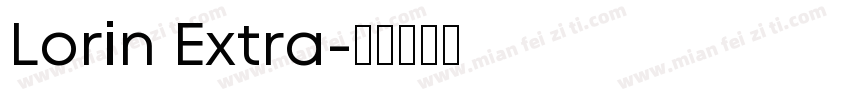 Lorin Extra字体转换